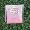 MAGNETIC BOOKMARK | Original Artwork by Brandy Bell - "YOU WERE RIGHT HERE" (PURPLE)